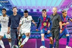 西甲：皇马vs巴萨，发动机报废+主帅停赛+ICU巴萨，拿啥挡姆总？